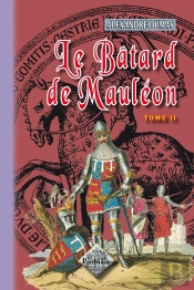 Le Bâtard De Mauléon T.2