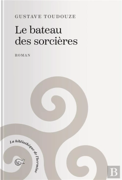 Bertrand.pt - Le Bateau Des Sorcieres