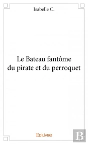 Le Bateau Fantome Du Pirate Et Du Perroquet
