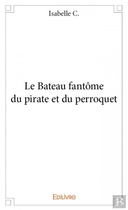 Bertrand.pt - Le Bateau Fantome Du Pirate Et Du Perroquet