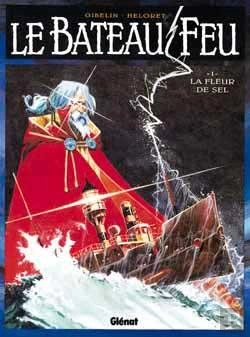 Bertrand.pt - Le Bateau Feu Tome 1 ; La Fleur De Sel