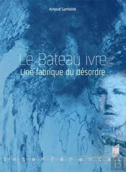 Bertrand.pt - Le Bateau Ivre : Une Fabrique Du Désordre