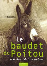 Le Baudet Du Poitou Et Le Cheval De Trait Poitevin