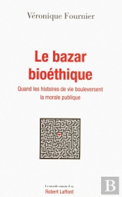 Le Bazar Bioéthique