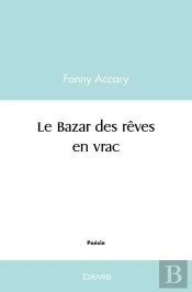 Le Bazar Des Rêves En Vrac