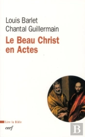 Le Beau Christ En Actes
