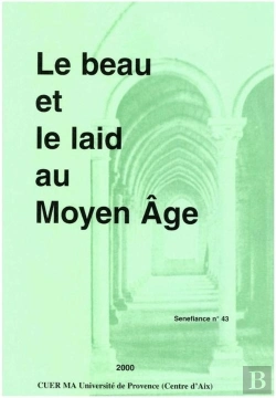 Bertrand.pt - Le Beau Et Le Laid Au Moyen Age