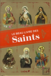Le Beau Livre Des Saints