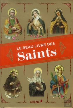 Bertrand.pt - Le Beau Livre Des Saints