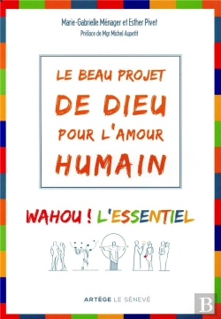 Bertrand.pt - Le Beau Projet De Dieu Pour L'Amour Humain