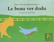 Le Beau Ver Dodu