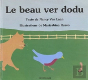 Le Beau Ver Dodu