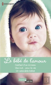 Le Bebe De L'Amour