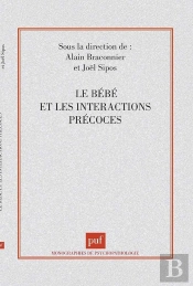 Le Bébé Et Les Interactions Précoces