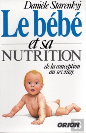 Le Bébé Et Sa Nutrition