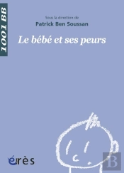Le Bébé Et Ses Peurs