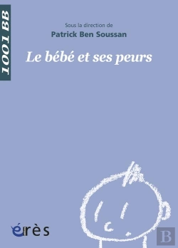 Bertrand.pt - Le Bébé Et Ses Peurs
