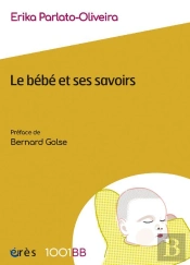 Le Bébé Et Ses Savoirs