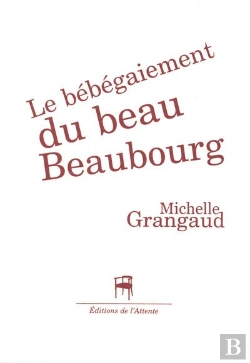 Bertrand.pt - Le Bébégaiement Du Beau Beaubourg