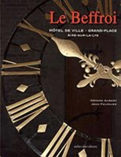 Bertrand.pt - Le Beffroi ; Hôtel De Ville & Grand-Place ; Aire-Sur-La-Lys