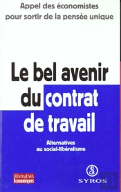 Le Bel Avenir Du Contrat De Travail