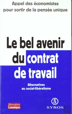 Bertrand.pt - Le Bel Avenir Du Contrat De Travail
