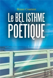 Le Bel Isthme Poetique