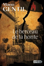 Le Berceau De La Honte
