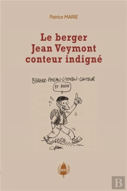 Bertrand.pt - Le Berger, Jean Veymont, Conteur Indigné