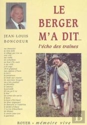 Le Berger M'A Dit, L'Echo Des Traines
