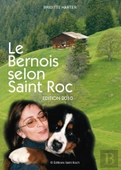 Le Bernois Selon Saint Roc Edition 2010