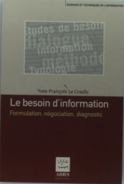 Le Besoin D'Information Formulation Negociation Diagnostic Sciences Et Techniques De L'Information 2