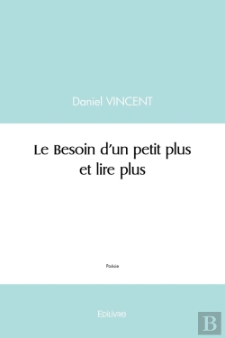 Bertrand.pt - Le Besoin D'Un Petit Plus Et Lire Plus