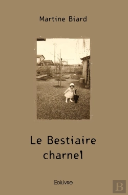 Bertrand.pt - Le Bestiaire Charnel