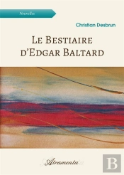 Le Bestiaire D Edgar Baltard