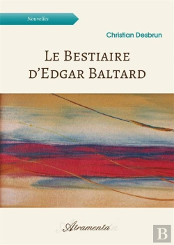 Bertrand.pt - Le Bestiaire D Edgar Baltard
