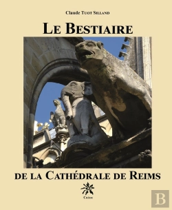 Bertrand.pt - Le Bestiaire De La Cathédrale De Reims
