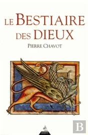 Le Bestiaire Des Dieux