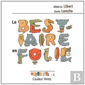 Le Bestiaire En Folie