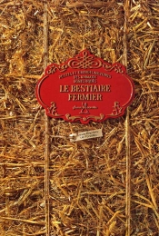 Le Bestiaire Fermier