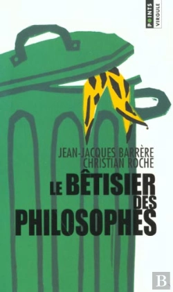 Bertrand.pt - Le Betisier Des Philosophes