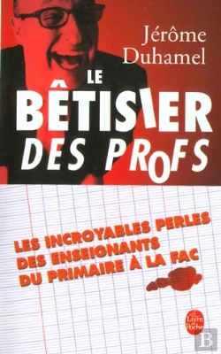 Bertrand.pt - Le Betisier Des Profs