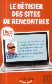 Le Betisier Des Sites De Rencontres