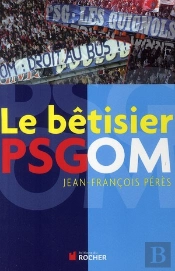 Le Bêtisier Psg-Om