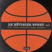 Le Bêtisier Sport 2009 ; Foot, Tennis, Athlétisme, Rugby, Cyclisme