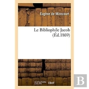 Le Bibliophile Jacob