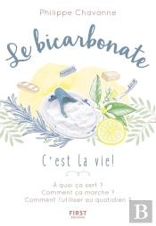 Le Bicarbonate, C'Est La Vie !