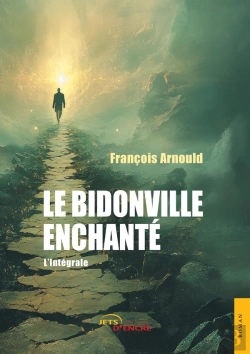 Bertrand.pt - Le Bidonville Enchanté - L'Intégrale