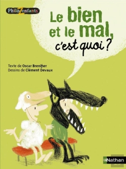 Bertrand.pt - Le Bien Et Le Mal C'Est Quoi ?