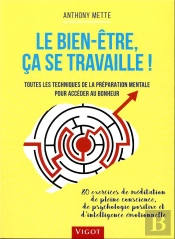 Le Bien-Etre Ca Se Travaille